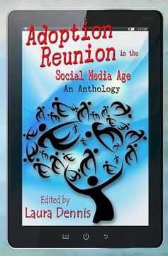 portada Adoption Reunion in the Social Media Age: An Anthology (en Inglés)