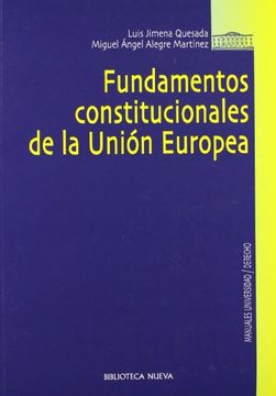 portada Fundamentos Constitucionales de la Union Europea (in Spanish)
