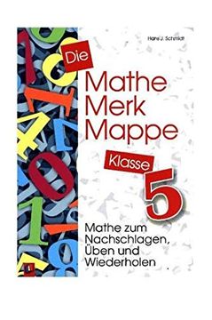 portada Die Mathe-Merk-Mappe 5. Klasse. Rsr: Mathe zum Nachschlagen, Üben und Wiederholen (en Alemán)