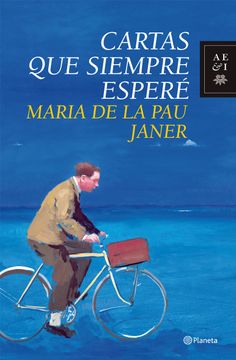 portada Cartas que Siempre Esperé (Autores Españoles e Iberoamericanos) (in Spanish)