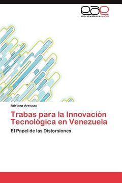 portada trabas para la innovaci n tecnol gica en venezuela