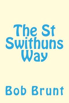 portada The St Swithuns Way (in English)
