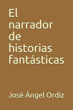 portada El narrador de historias fantásticas