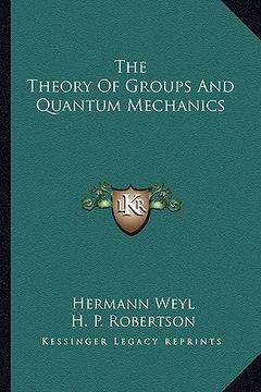 portada the theory of groups and quantum mechanics (en Inglés)