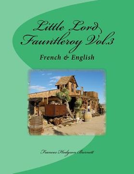 portada Little Lord Fauntleroy Vol.3: French & English (en Inglés)