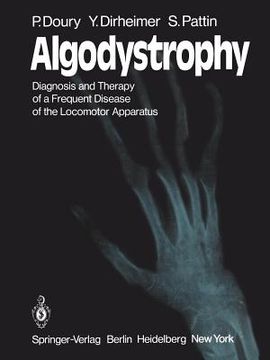 portada algodystrophy: diagnosis and therapy of a frequent disease of the locomotor apparatus