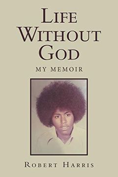 portada Life Without God: My Memoir (en Inglés)