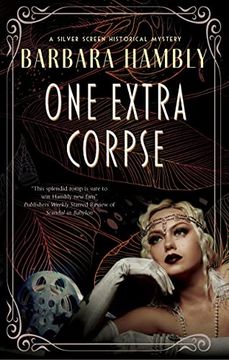 portada One Extra Corpse (a Silver Screen Historical Mystery, 2) (in English)