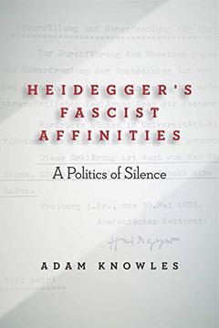 portada Heidegger's Fascist Affinities: A Politics of Silence 