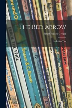 portada The Red Arrow; an Indian Tale