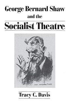 portada George Bernard Shaw and the Socialist Theatre (in English)