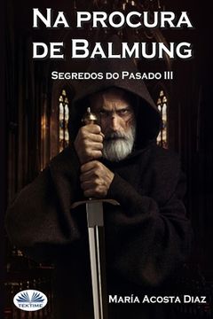 portada Na procura de Balmung: Segredos do pasado III (in Galego)