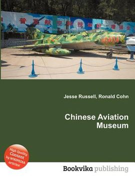 portada chinese aviation museum (in English)