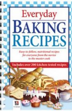 portada Everyday Baking Recipes (en Inglés)