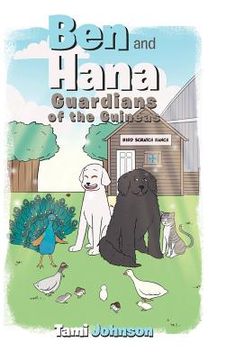 portada Ben and Hana: Guardians of the Guineas (en Inglés)