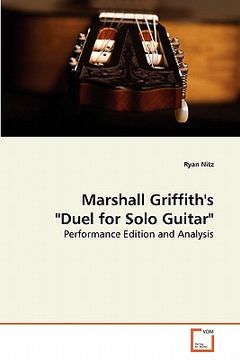portada marshall griffith's duel for solo guitar" (in English)