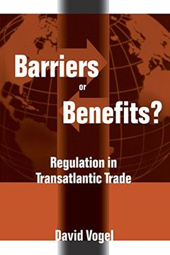 portada Barriers or Benefits? Regulation in Transatlantic Trade (en Inglés)