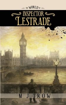 portada The World of Inspector Lestrade: Historical Companion to the Inspector Lestrade Series (en Inglés)