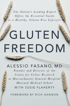 portada Gluten Freedom: The Nation's Leading Expert Offers the Essential Guide to a Healthy, Gluten-Free Lifestyle (en Inglés)