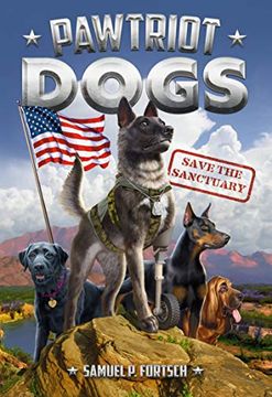 portada Save the Sanctuary #1 (Pawtriot Dogs)