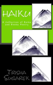 portada Haiku: A Collection of Haiku and Renku Poetry (en Inglés)
