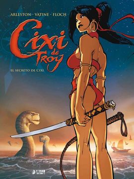 portada Cixi de Troy: El Secreto de Cixy. Edición Integral (in Spanish)