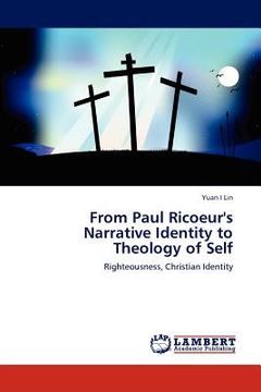 portada from paul ricoeur's narrative identity to theology of self (en Inglés)