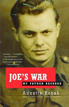 portada Joe's War: My Father Decoded (en Inglés)