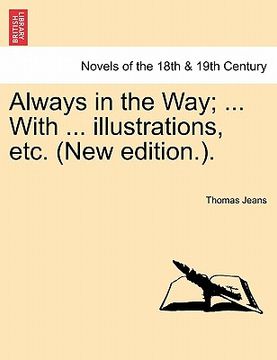 portada always in the way; ... with ... illustrations, etc. (new edition.). (en Inglés)
