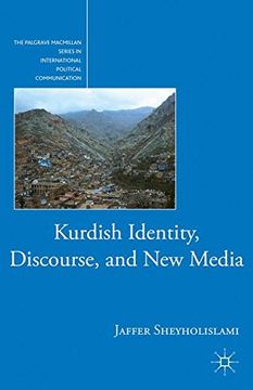 portada Kurdish Identity, Discourse, and New Media (The Palgrave Macmillan Series in International Political Communication)