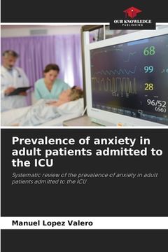 portada Prevalence of anxiety in adult patients admitted to the ICU (en Inglés)