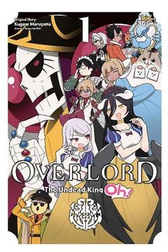portada Overlord: The Undead King Oh! , Vol. 1 (en Inglés)