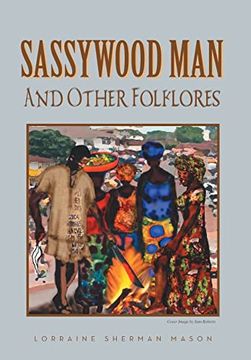 portada Sassywood Man: And Other Folklores (in English)