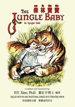 portada The Jungle Baby (Traditional Chinese): 08 Tongyong Pinyin with IPA Paperback B&w