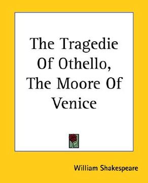 portada the tragedie of othello, the moore of venice (en Inglés)