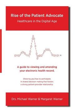 portada Rise of the Patient Advocate: Healthcare In the Digital Age (in English)