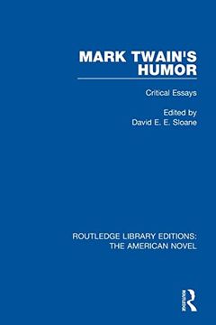 portada Mark Twain's Humor: Critical Essays (Routledge Library Editions: The American Novel) (en Inglés)
