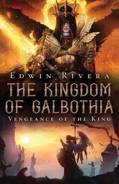 portada The Kingdom of Galbothia - Vengeance of the King (en Inglés)