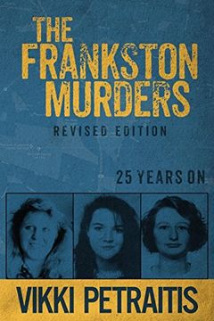 portada The Frankston Murders: 25 Years on (en Inglés)