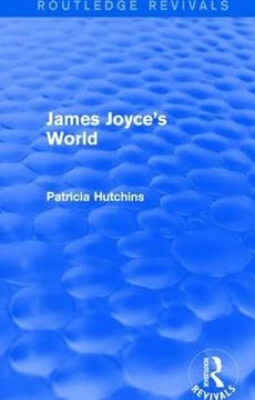 portada James Joyce's World (Routledge Revivals) (en Inglés)