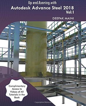 portada Up and Running With Autodesk Advance Steel 2018: Volume 1 