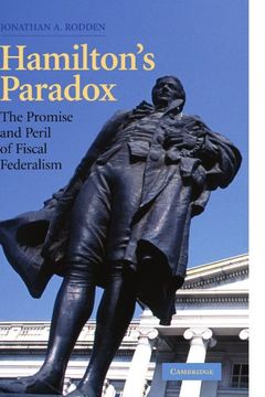 portada Hamilton's Paradox Paperback: The Promise and Peril of Fiscal Federalism (Cambridge Studies in Comparative Politics) (en Inglés)