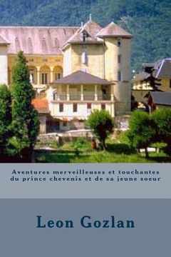 portada Aventures merveilleuses et touchantes du prince chevenis et de sa jeune soeur (in French)