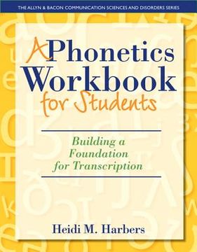 portada a phonetics workbook for students: building a foundation for transcription (in English)