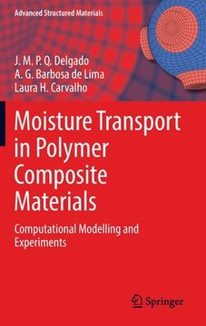 portada Moisture Transport in Polymer Composite Materials: Computational Modelling and Experiments (en Inglés)