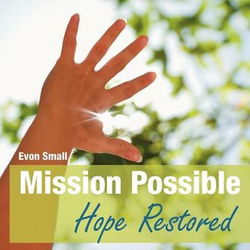 portada mission possible hope restored