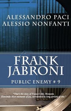 portada Frank Jabroni: Public Enemy # 9 (en Inglés)