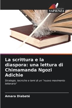portada La scrittura e la diaspora: una lettura di Chimamanda Ngozi Adichie (en Italiano)