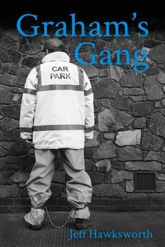 portada Graham's Gang: Graham's Chronicles