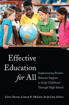 portada Effective Education for All: Implementing Positive Behavior Support in Early Childhood Through High School (Educational Psychology)